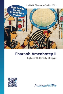 Pharaoh Amenhotep II