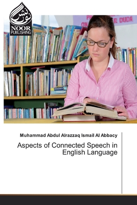 Aspects of Connected Speech in English Language