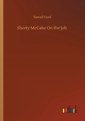 غلاف كتاب Shorty McCabe On the Job