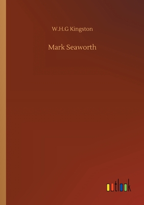 غلاف كتاب Mark Seaworth