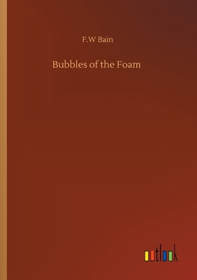 غلاف كتاب Bubbles of the Foam