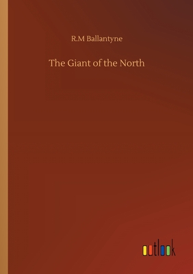 غلاف كتاب The Giant of the North