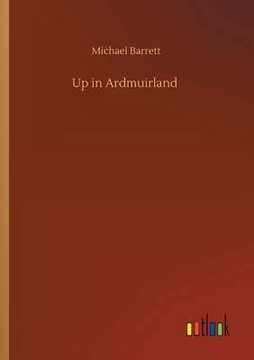 غلاف كتاب Up in Ardmuirland