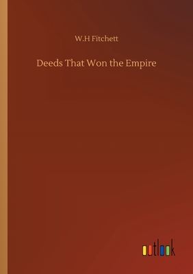 Deeds That Won the Empire