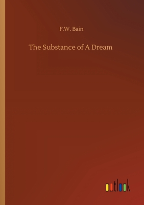 غلاف كتاب The Substance of A Dream