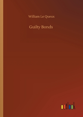 Guilty Bonds