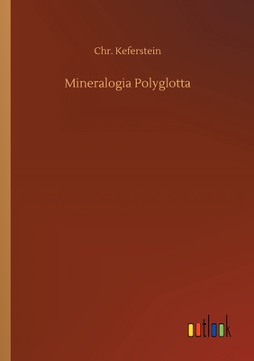 غلاف كتاب Mineralogia Polyglotta