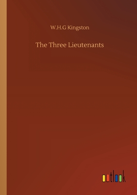 غلاف كتاب The Three Lieutenants