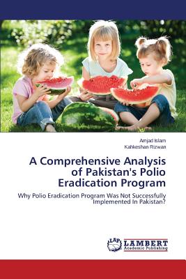 غلاف كتاب A Comprehensive Analysis of Pakistan's Polio Eradication Program