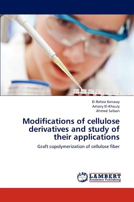 Modifications of Cellulose Derivatives and Study of Their Applications