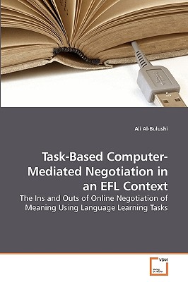 غلاف كتاب Task-Based Computer-Mediated Negotiation in an EFL Context