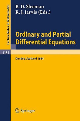 Ordinary and Partial Differential Equations: Proceedings of the Eighth Conference Held at Dundee, Scotland, June 25-29, 1984