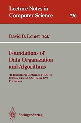 Foundations of Data Organization and Algorithms : 4th International Conference, FODO 