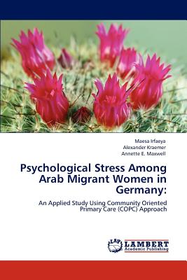 غلاف كتاب Psychological Stress Among Arab Migrant Women in Germany