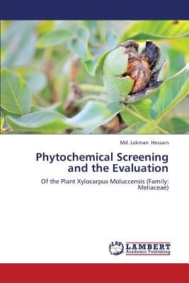 Phytochemical Screening and the Evaluation