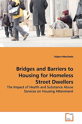 غلاف كتاب Bridges and Barriers to Housing for Homeless Street Dwellers
