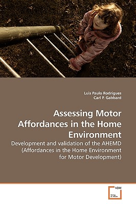 غلاف كتاب Assessing Motor Affordances in the Home Environment
