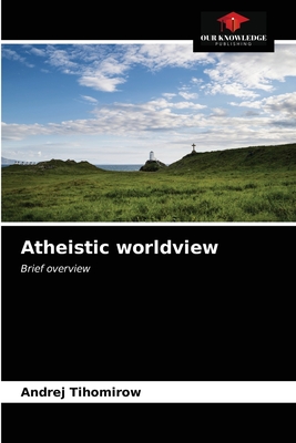 Atheistic worldview