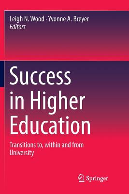 غلاف كتاب Success in Higher Education : Transitions to, within and from University