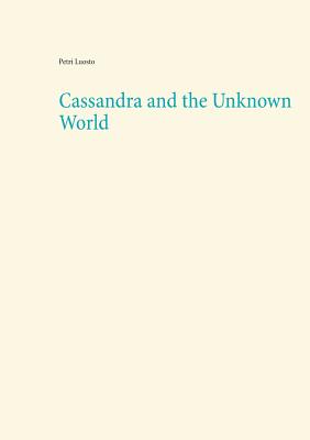 غلاف كتاب Cassandra and the Unknown World
