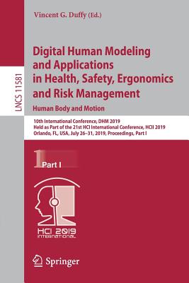 Digital Human Modeling and Applications in Health, Safety, Ergonomics and Risk Management. Human Body and Motion : 10th International Conference, DHM