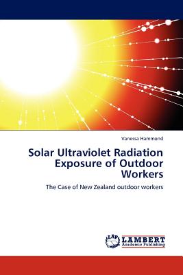 غلاف كتاب Solar Ultraviolet Radiation Exposure of Outdoor Workers