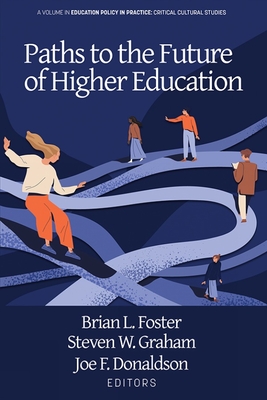 غلاف كتاب Paths to the Future of Higher Education