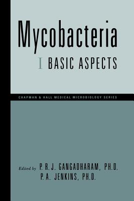 Mycobacteria : I Basic Aspects