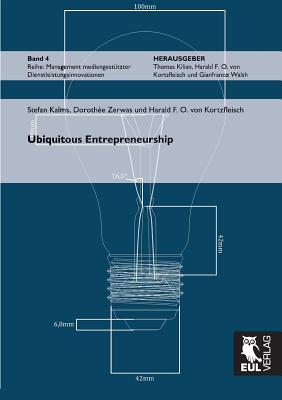 Ubiquitous Entrepreneurship