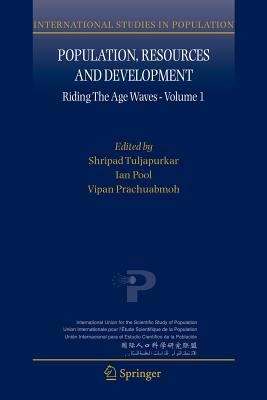 Population, Resources and Development : Riding the Age Waves - Volume 1