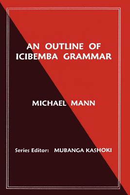 غلاف كتاب An Outline of Icibemba Grammar
