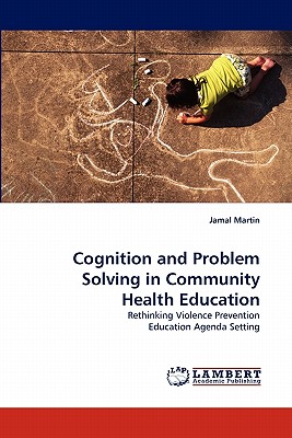 غلاف كتاب Cognition and Problem Solving in Community Health Education