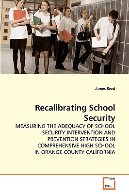 Recalibrating School Security