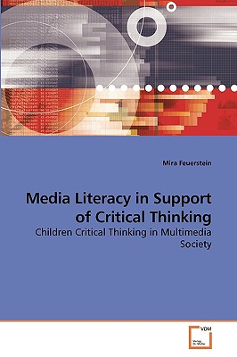 غلاف كتاب Media Literacy in Support of Critical Thinking
