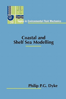 Coastal and Shelf Sea Modelling