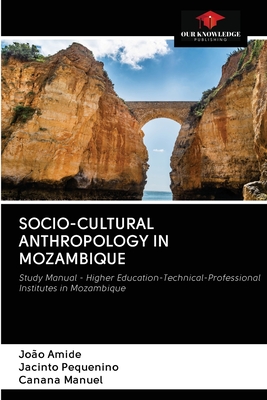غلاف كتاب SOCIO-CULTURAL ANTHROPOLOGY IN MOZAMBIQUE