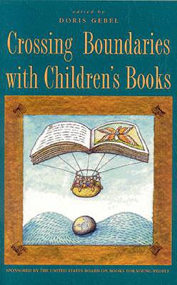 غلاف كتاب Crossing Boundaries with Children's Books
