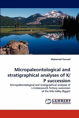 غلاف كتاب Micropaleontological and Stratigraphical Analyses of K/P Succession