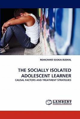 غلاف كتاب THE SOCIALLY ISOLATED ADOLESCENT LEARNER
