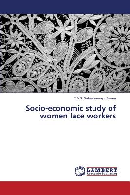 غلاف كتاب Socio-Economic Study of Women Lace Workers