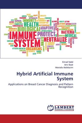 Hybrid Artificial Immune System