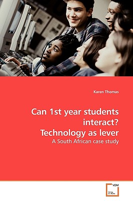 غلاف كتاب Can 1st year students interact? Technology as lever