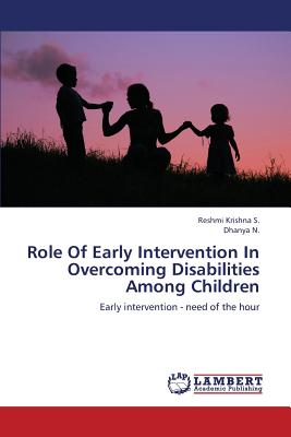 غلاف كتاب Role of Early Intervention in Overcoming Disabilities Among Children