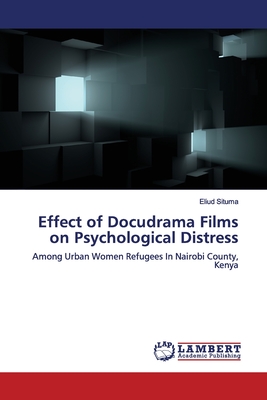 Effect of Docudrama Films on Psychological Distress