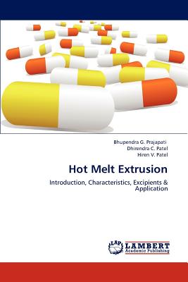 Hot Melt Extrusion