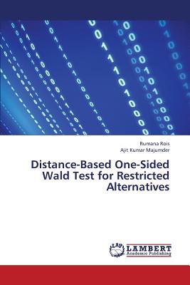 Distance-Based One-Sided Wald Test for Restricted Alternatives