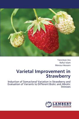 Varietal Improvement in Strawberry