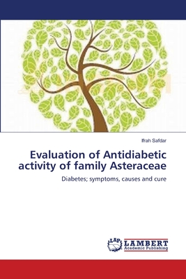 Evaluation of Antidiabetic activity of family Asteraceae