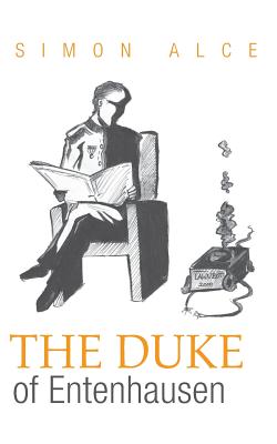 غلاف كتاب The Duke of Entenhausen:& 11 more short stories about economists, lovers and even normal people