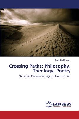 غلاف كتاب Crossing Paths: Philosophy, Theology, Poetry